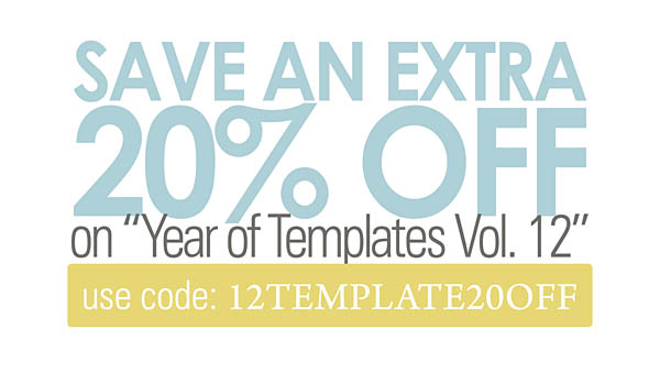 20% OFF year of templates vol. 12 by sahlin studio