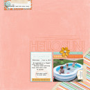 This Summer Day Digital Scrapbook Page by editorialdragon featuring Hello Sun by Sahlin Studio