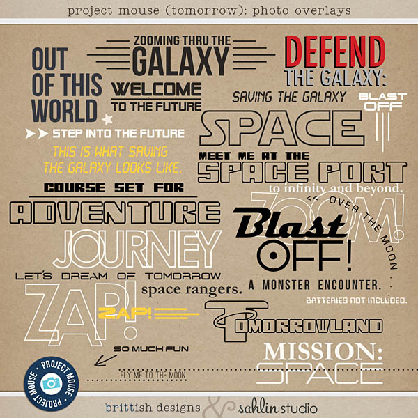 Project Mouse (Tomorrow): Photo Overlays Word Art by Britt-ish Designs & Sahlin Studio - Perfect for Disney Tomorrowland, Space Mountain, Monsters Inc