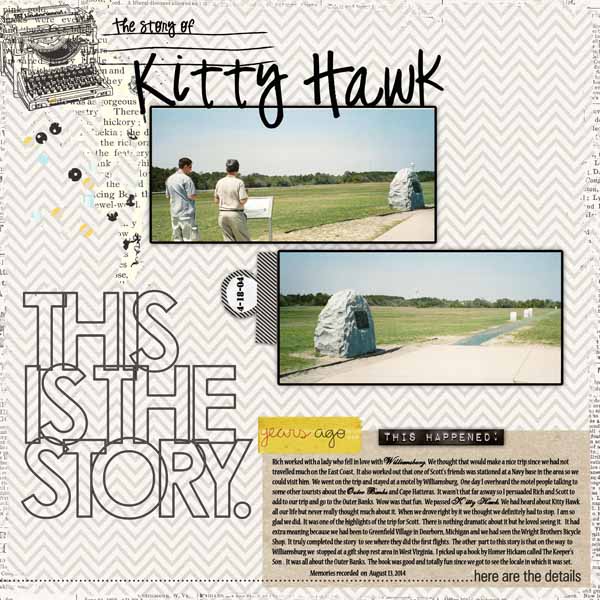 Kitty Hawk digital scrapbook layout by jang featuring We Are Storytellers Word Art by Sahlin Studio