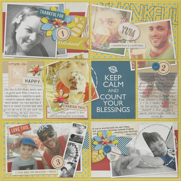 Keep Calm and Count Your Blessing digital pocket scrapbooking page by justagirl featuring Gather and MPM Add-Ons by Sahlin Studio