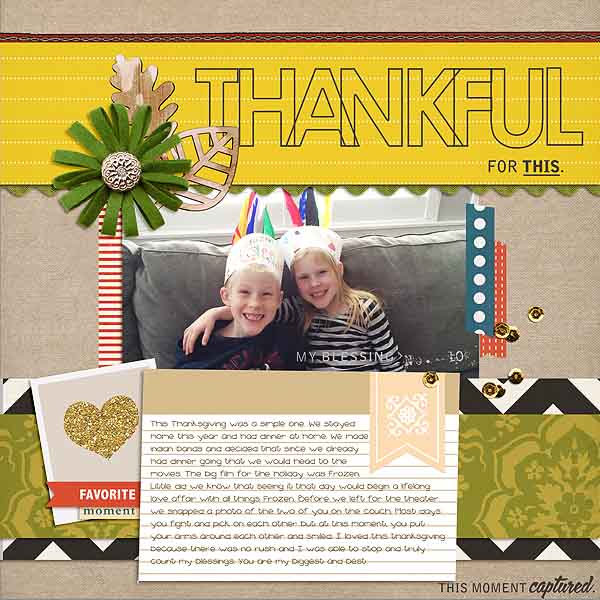 Thankful digital scrapbook layout by mamatothree featuring Gather and MPM Add-Ons by Sahlin Studio