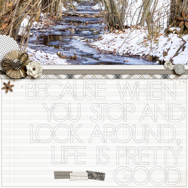 Life Is Pretty Good digital scrapbooking page by aballen featuring Moments Templates by Amy Martin and Sahlin Studio