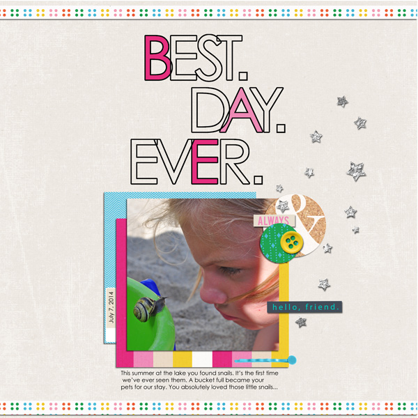 Best Day Ever digital scrapbook page by ctmm4 featuring Moments Templates by Amy Martin and Sahlin Studio