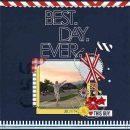 Best Day Ever digital scrapbooking page by mamatothree featuring Moments Templates by Amy Martin and Sahlin Studio