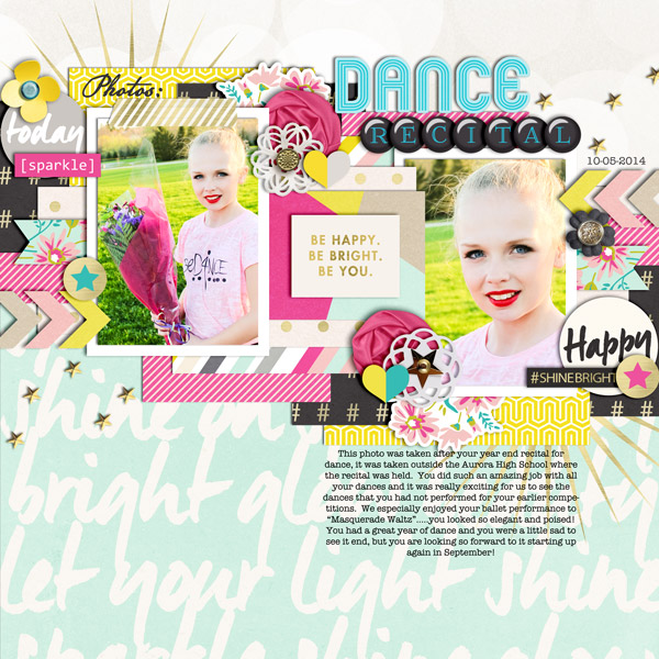 Dance recital digital scrapbooking page by cindys732003 featuring Shine Bright Kit and Journal Cards by Sahlin Studio