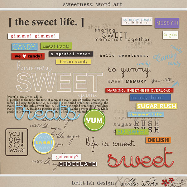 Sweetness Word Art by Britt-ish Designs and Sahlin Studio