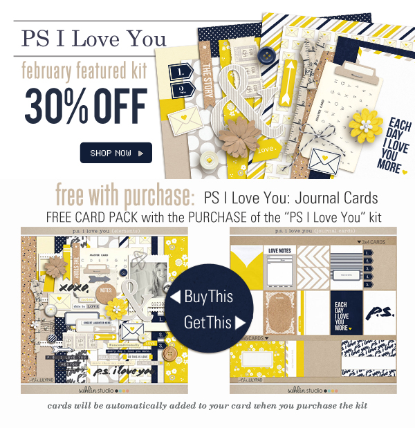 Feb Featured Kit - PS I Love You by Sahlin Studio