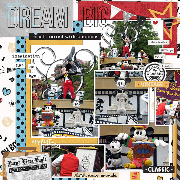 Disney Dream Big digital scrapbooking page using  Project Mouse: Classic by Britt-ish Designs and Sahlin Studio