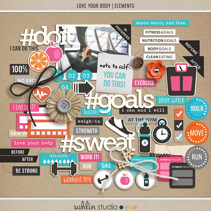 Sahlin Studio  Digital Scrapbooking DesignsLove Your Body