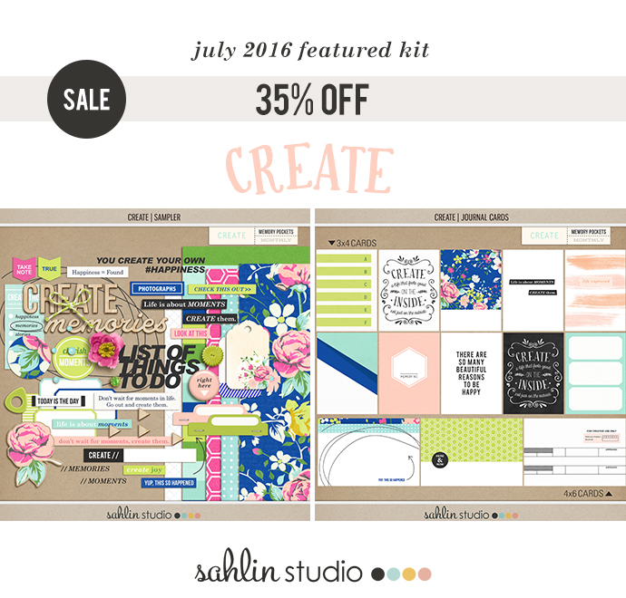 July 2016 Featured Product Create by Sahlin Studio