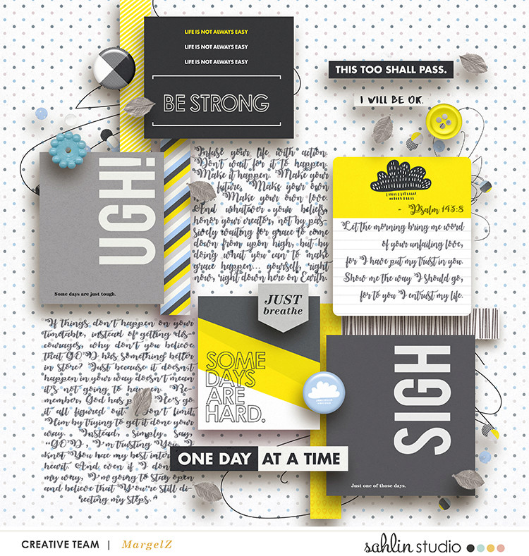 One Day At A Time digital scrapbooking page using Rough Times by Sahlin Studio