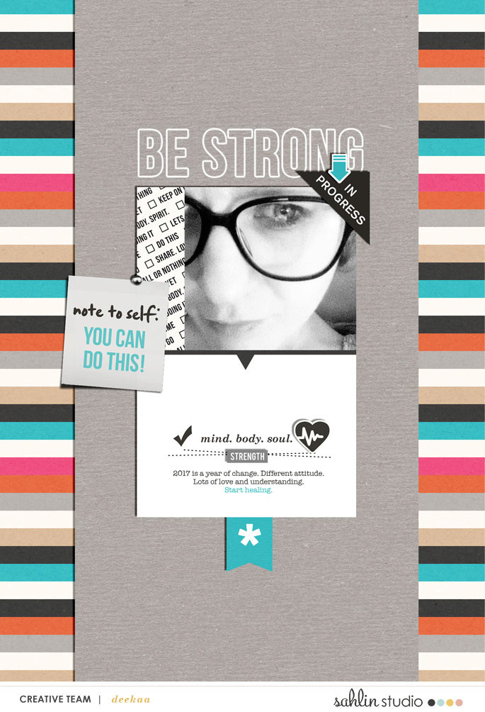 digital scrapbook layout created by deeka featuring Love Your Body by Sahlin Studio