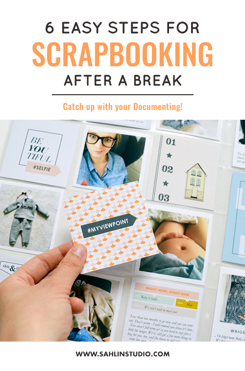 6 Easy Tips for Scrapbooking After a Break