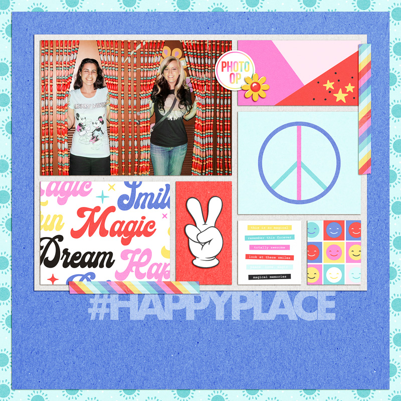 This is my Happy Place Digital scrapbook layout using Project Mouse (Pop) by Britt-ish Designs