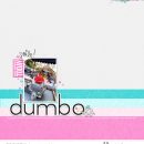 Disney Dumbo Digital scrapbook layout using Project Mouse (Pop) Extras by Britt-ish Designs