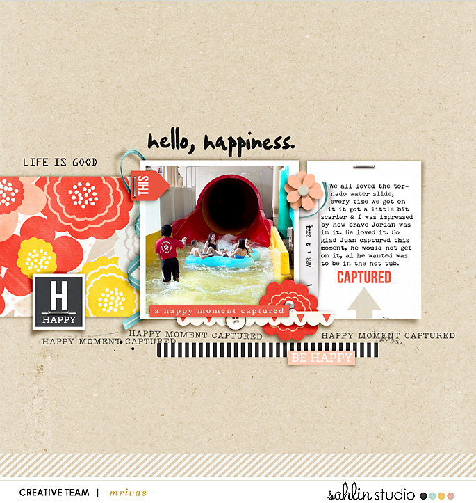 digital scrapbooking layout created by mrivas featuring Pure Happiness by Sahlin Studio