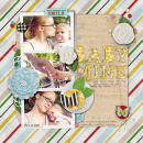 layout by mommatrish featuring Precocious by Sahlin Studio and Precocious Paper