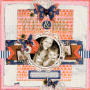 you and me digital layout by justagirl using life as we know it kit by sahlin studio and sugarplum paperie