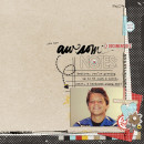 You are awesome digital layout by Brandi featuring We Are Storytellers Word Art by Sahlin Studio