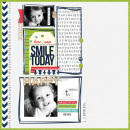Smile Today digital scrapbooking page by T.N.Anderson using MPM Charmed and Add-Ons by Sahlin Studio