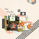 The Mucky Duck digital scrapbooking page by shaynesgirl using Viewpoint (Kit) by Sahlin Studio by Sahlin Studio - AddOn to Memory Pocket Monthly MPM Subscription