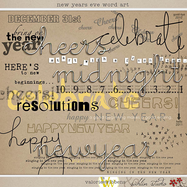 New Year's Eve: Word Art by Valorie Wibbens and Sahlin Studio