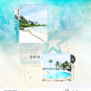 Maldives Beach Vacation digital scrapbooking page using Project Mouse: Artsy and Beginnings by Sahlin Studio and Britt-ish Designs