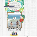 Beach digital scrapbooking page using Project Mouse (Paradise) by Britt-ish Designs and Sahlin Studio